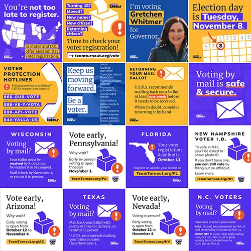 Examples of 16 #TeamTurnout images, with headlines like “You're not too late to register,” “Voter Protection Hotlines,” and “Voting by mail is safe and secure”